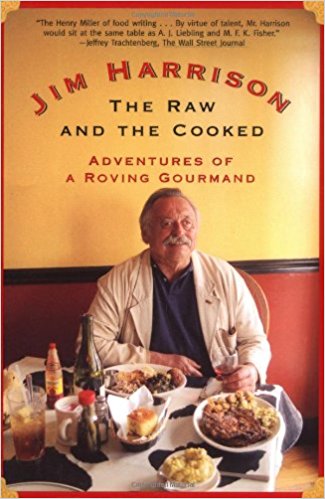 he Raw and the Cooked: Adventures of a Roving Gourmand